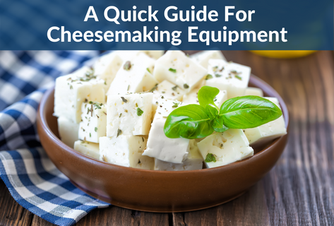 ​Homemade Cheese Making Equipment: A Quick & Thorough Guide