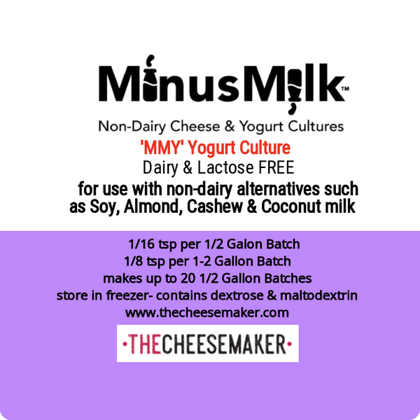 MinusMilk® Non-Dairy Yogurt Culture "MMY"   Dairy / Lactose Free yogurt culture