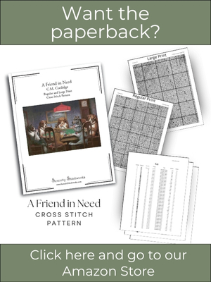 A Friend in Need Cross Stitch Pattern &ndash; C.M. Coolidge