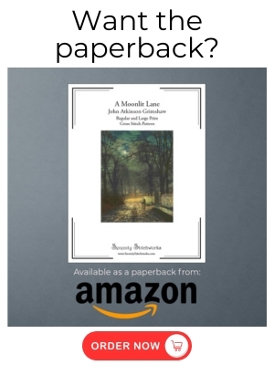 A Moonlit Lane Cross Stitch Pattern - John Atkinson Grimshaw - Amazon Book