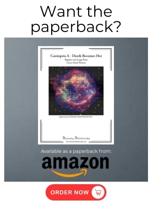 Cassiopeia A: Death Becomes Her Cross Stitch Pattern - Amazon Book