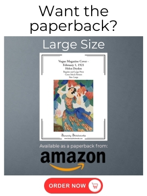 Vogue Magazine Cover - February 1, 1921 Cross Stitch Pattern – Helen Dryden