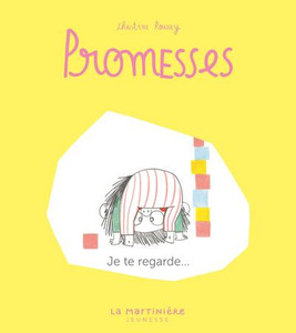 Promesses, tome 2. Je te regarde Promesses, tome 2. Je te regarde