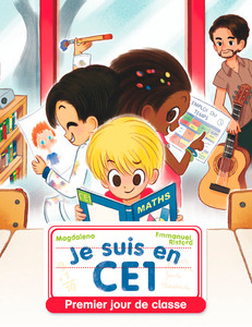 Je suis en ce1 - premier jour de classe Je suis en ce1 - premier jour de classe