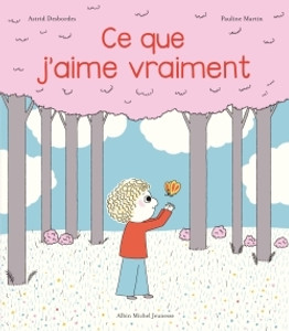 Ce que j'aime vraiment - Archibald Ce que j'aime vraiment - Archibald