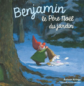 BENJAMIN, LE PERE NOEL DU JARDIN