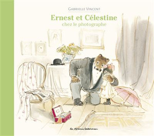 Ernest et Célestine - Chez le photographe (Boardbook format) Ernest et Célestine - Chez le photographe (Boardbook format)