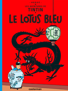 TINTIN - T05 - LE LOTUS BLEU TINTIN - T05 - LE LOTUS BLEU