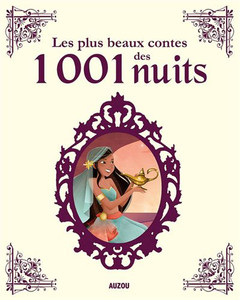 Les plus beaux contes des 1001 nuits Les plus beaux contes des 1001 nuits