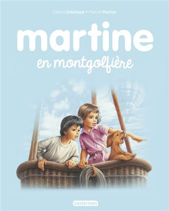 MARTINE - T33 - MARTINE EN MONTGOLFIERE - NE2017 MARTINE - T33 - MARTINE EN MONTGOLFIERE - NE2017