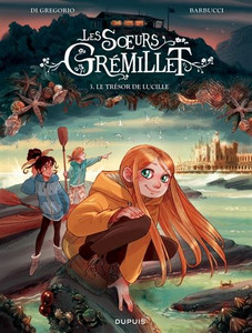 Les soeurs Grémillet - Tome 3 - Le trésor de Lucille Les soeurs Grémillet - Tome 3 - Le trésor de Lucille