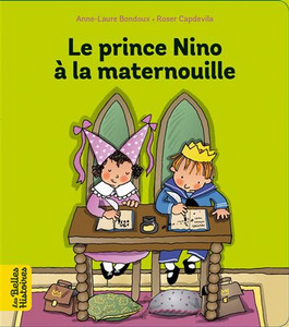 Le prince Nino à la maternouille Le prince Nino à la maternouille