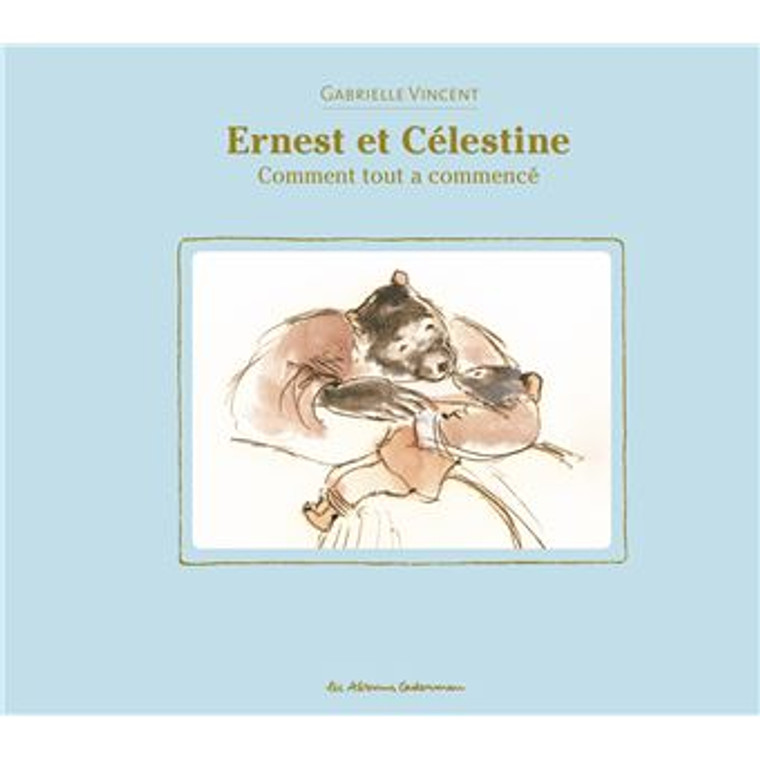 Ernest et Célestine - Comment tout a commencé (Special Edition Large Boardbook)