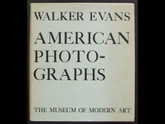American Photographs by Walker Evans, First Edition with Dust Jacket