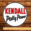 Kendall Polly Power Gasoline Pump Decal