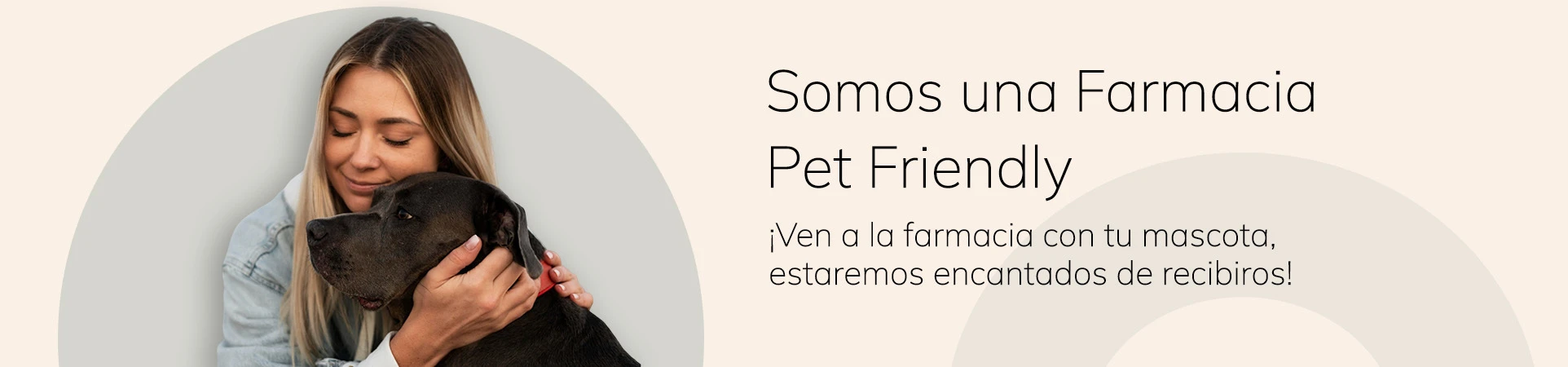Somos una farmacia pet friendly