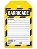 BARRICADE DO NOT REMOVE THIS TAG Safety Tag (25/pkg) | Incom Signs | All Safety
