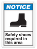 NOTICE SAFETY SHOES REQUIRED IN THIS AREA ANSI style Safety Sign (10in x 14in) | Incom Signs | All Safety