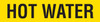 HOT WATER Yellow/Black Printed Self- Adhesive VynMark Individual Pipe Identification Markers | Incom Signs | All Safety