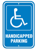 HANDICAPPED PARKING with Wheelchair symbol Aluminum Reflective Parking Sign (12 in x 18 in) | Incom Signs | All Safety