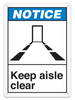 NOTICE KEEP AISLE CLEAR ANSI style Safety Sign (10in x 14in) (Pack of 15) | Incom Signs | All Safety