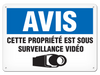 OSHA Safety Sign | Avis Propriete Surveillance Video | INCOM SSF4029