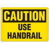 OSHA Safety Sign | Caution Use Handrail | INCOM SS2028