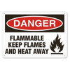 OSHA Safety Sign | Danger Keep Flames | INCOM SS1030V, SS1030A, SS1030P, SC1030V, SC1030A, SC1030P, SA1030V, SA1030P