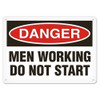 OSHA Safety Sign | Danger Men Start | INCOM SS1092V, SS1092A, SS1092P, SC1092V, SC1092A, SC1092P, SA1092V, SA1092P