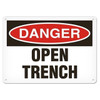OSHA Safety Sign | Danger Open Trench | INCOM SS1097V, SS1097A, SS1097P, SC1097V, SC1097A, SC1097P, SA1097V, SA1097P
