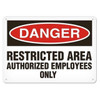OSHA Safety Sign | Danger Restrict Area Authorized Employees Only | Incom Signs | All Safety