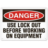Danger Use Lock Out Before Working On Equipment | Incom Signs | All Safety