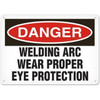 OSHA Safety Sign | Danger Welding Arc | INCOM SS1130V, SS1130A, SS1130P, SC1130V, SC1130A, SC1130P, SA1130V, SA1130P
