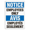 OSHA Safety Sign | Notice E/F Employee | INCOM SS6021V, SS6021A, SS6021P, SC6021V, SC6021A, SC6021P, SA6021V, SA6021P