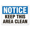 OSHA Safety Sign | Notice Keep This Area Clear | Incom Signs | All Safety