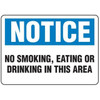 OSHA Safety Sign | Notice No Smoke Eat | Incom Signs | All Safety