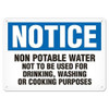 OSHA Safety Sign | Notice Non-Potable | INCOM SS4001V, SS4001A, SS4001P, SC4001V, SC4001A, SC4001P, SA4001V, SA4001P