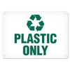 OSHA Safety Sign | Recycle Plastic Only | INCOM SS5043V, SS5043A, SS5043P, SC5043V, SC5043A, SC5043P, SA5043V, SA5043VP