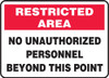 OSHA Safety Sign | Restricted Area No Unauth. Person | INCOM SS5068V, SS5068A, SS5068P, SC5068V, SC5068A, SC5068P, SA5068V, SA5068P