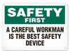 OSHA Safety Sign | Safety Careful Work | INCOM SS5021V, SS5021A, SS5021P, SC5021V, SC5021A, SC5021P, SA5021V, SA5021P