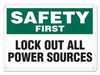 OSHA Safety Sign | Safety Lock Out All SS5025V, SS5025A, SS5025P, SC5025V, SC5025A, SC5025P, SA5025V, SA5025P