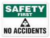 OSHA Safety Sign | Safety No Accidents SS5033V, SS5033A, SS5033P, SC5033V, SC5033A, SC5033P, SA5033V, SA5033P