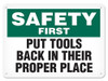 OSHA Safety Sign | Safety Put Tools Back SS5030V, SS5030A, SS5030P, SC5030V, SC5030A, SC5030P, SA5030V, SA5030P