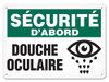 OSHA Safety Sign | Securite D'abord Douche Oculaire SSF5004V, SSF5004A, SSF5004P, SCF5004V, SCF5004A, SCF5004P, SAF5004V, SAF5004P