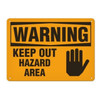 OSHA Safety Sign | Warning Keep Out Hazard Area | Incom Signs | All Safety