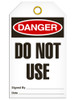 Danger - Do Not Use Safety Tag | Pack of 25 | Incom Signs | All Safety