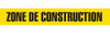 ZONE DE CONTRUCTION Barricade Tape - Contractor Grade (Pack of 12 Rolls) BT1074