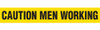 CAUTION MEN WORKING Barricade Tape - Contractor Grade (Pack of 12 Rolls) BT1077
