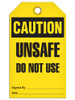 Caution - Unsafe Do Not Use | Pack of 25 | Incom Signs | All Safety