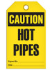 Caution - Hot Pipes | Pack of 25 | INCOM TG3024